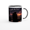 With Me Forever - Ceramic Mug