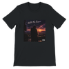 With Me Forever - Unisex T-Shirt