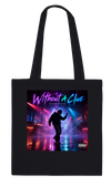 Without A Clue - Tote bag