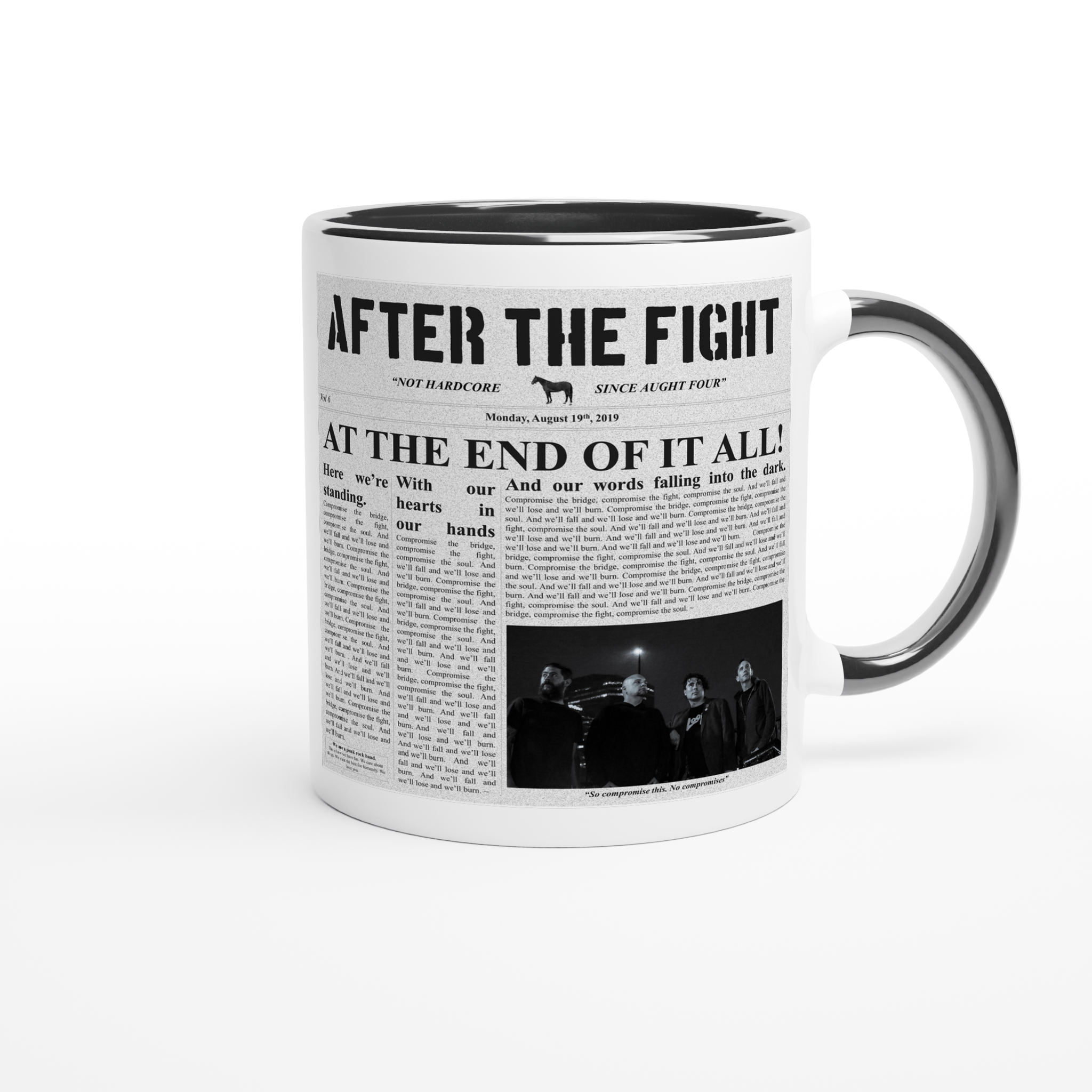 At the End of It All! - Ceramic Mug