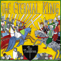 The Eternal King by Filii Francorum
