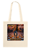 Dance Floor Got Eyes (feat. Billy Bricks) - Tote bag