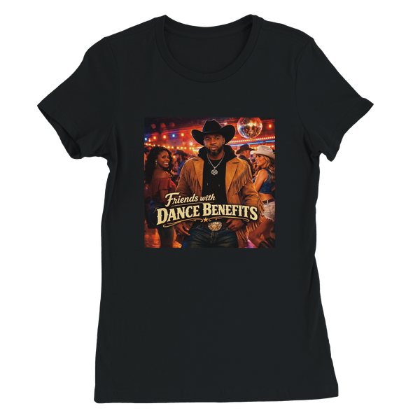 Friends with Dance Benefits (feat. Billy Bricks) - Women’s Cut T-Shirt