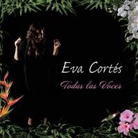 Todas las Voces by Eva Cortés