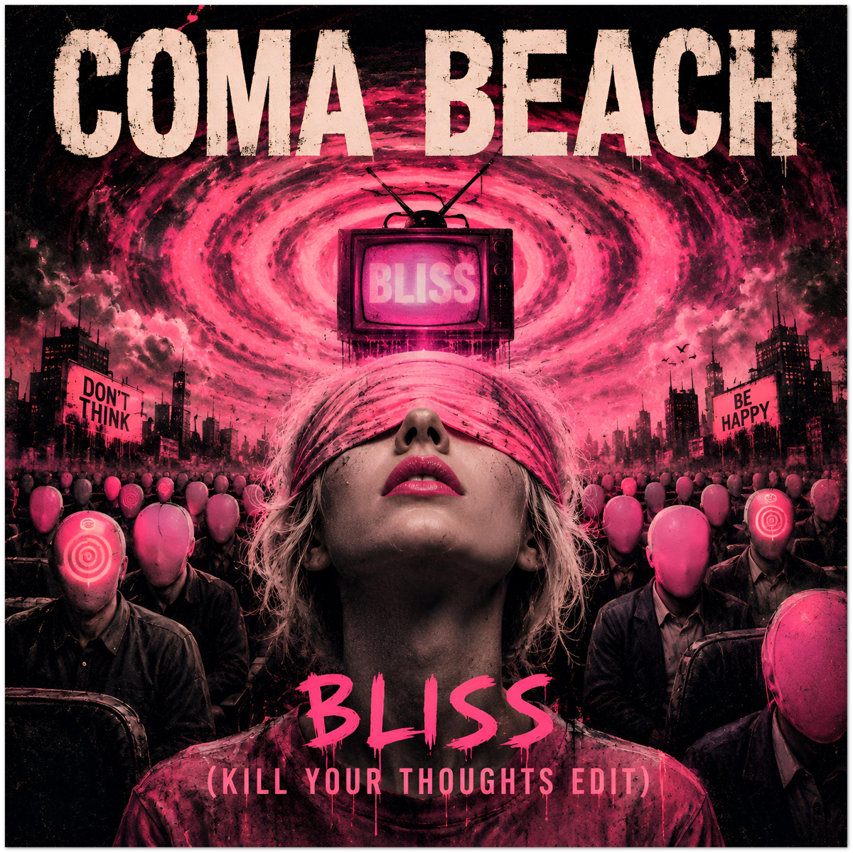Bliss (Kill Your Thoughts Edit) - Fine Art Poster