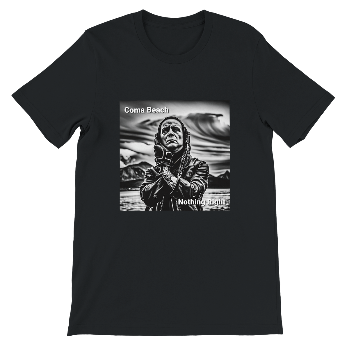 Nothing Right - Unisex T-Shirt