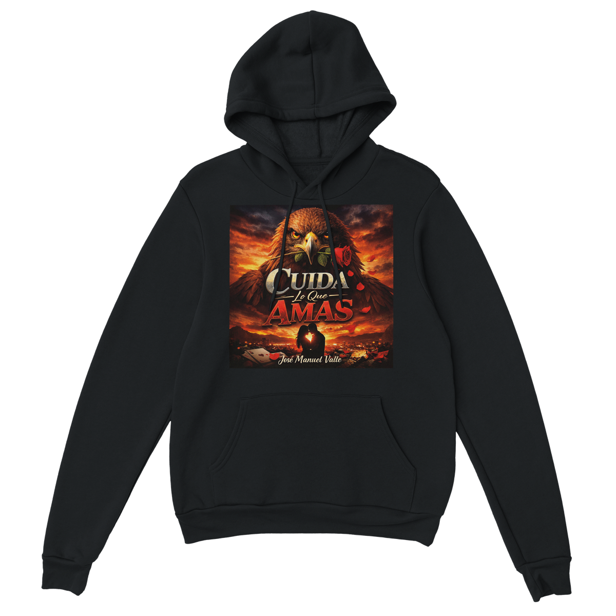 Cuida lo que amas - Classic Unisex Pullover Hoodie