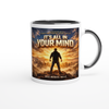 It's all in your mind - Ceramic Mug