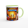 Mente Positiva - Ceramic Mug