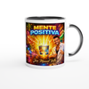 Mente Positiva - Ceramic Mug