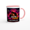You’re My Signal - Ceramic Mug