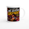 ME GUSTAN GRANDES - Ceramic Mug