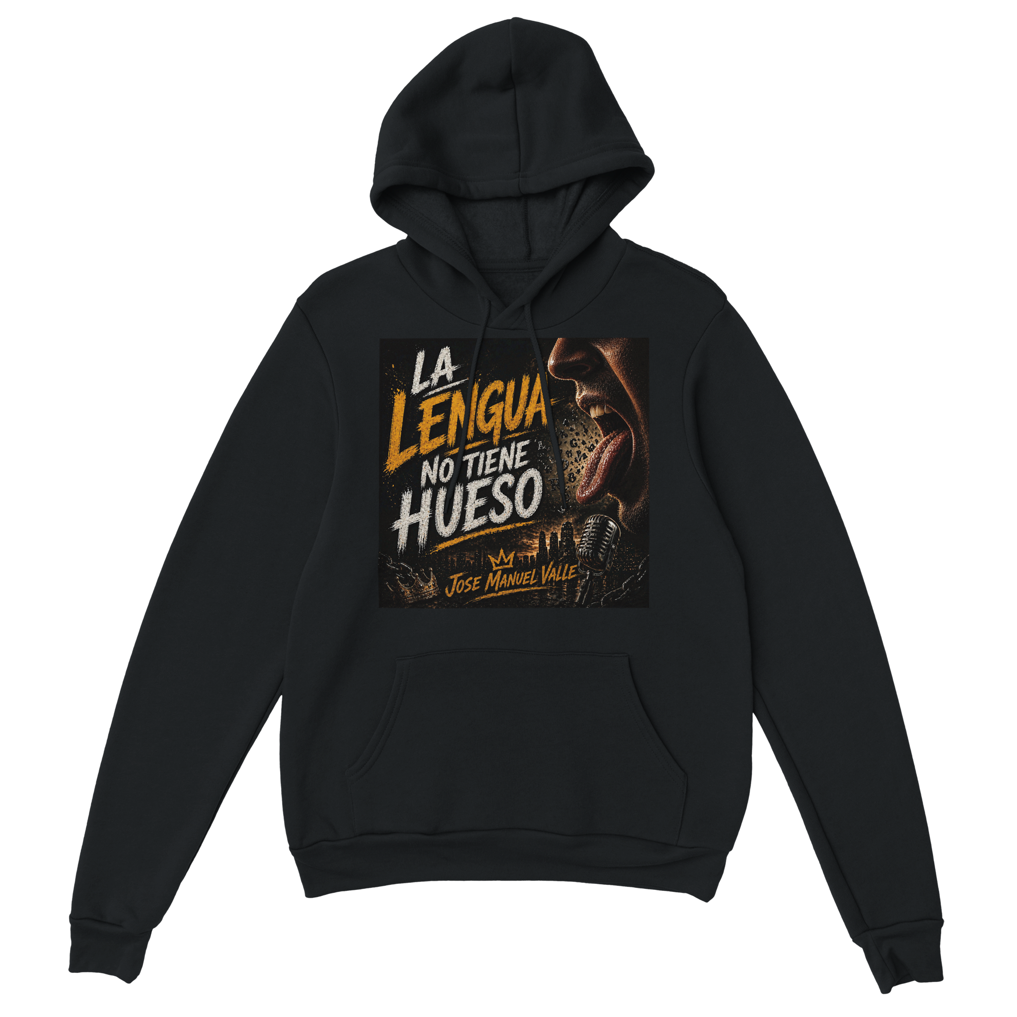 LA LENGUA NO TIENE HUESO - Classic Unisex Pullover Hoodie