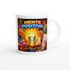 Mente Positiva - Ceramic Mug