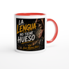 LA LENGUA NO TIENE HUESO - Ceramic Mug
