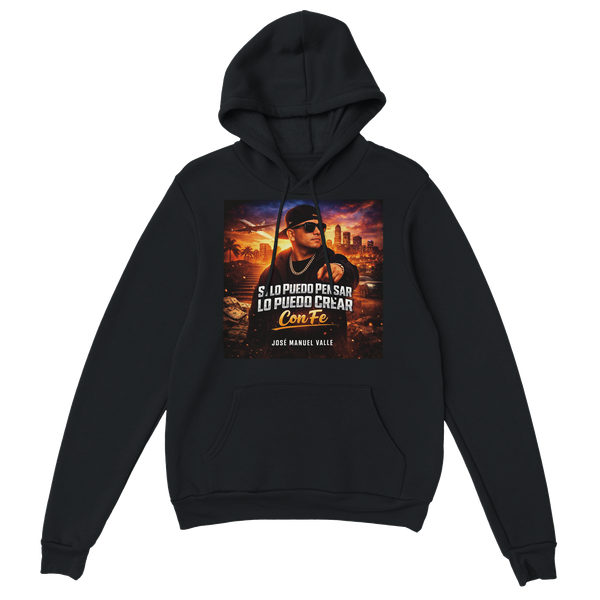 Si lo puedo pensar, lo puedo crear con fe - Classic Unisex Pullover Hoodie