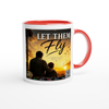 LET THEM FLY - Ceramic Mug