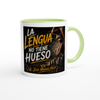 LA LENGUA NO TIENE HUESO - Ceramic Mug