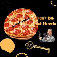 I Didn't Rob That Pizzeria