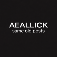 SAME OLD POSTS by AEALLICK