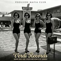 Poolside Mafia Club by POOLSIDE MAFIA CLUB
