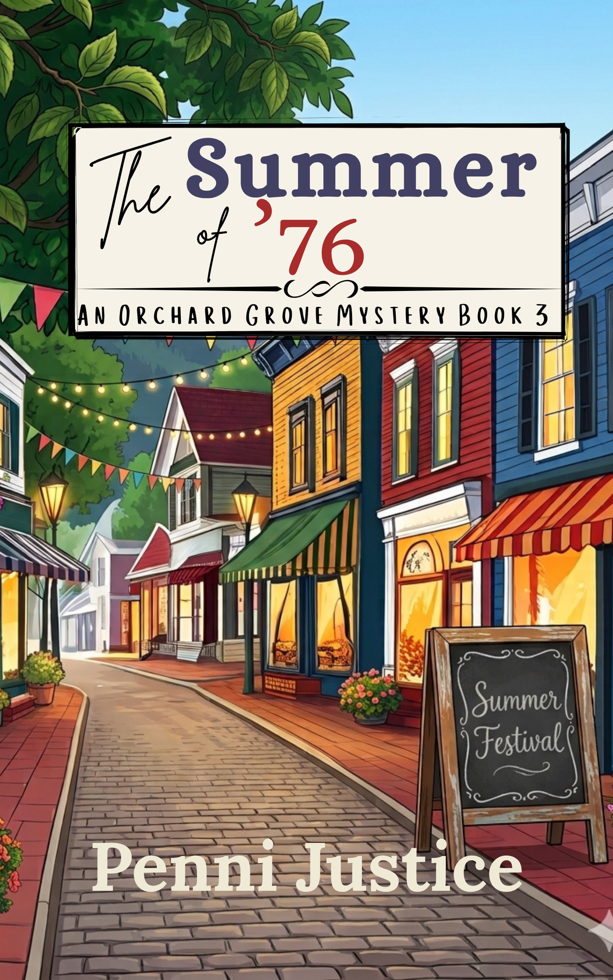 The Summer of '76 (Book 3)  Paperback 