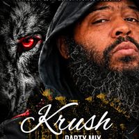 Krush Party Mix by Twistit.T