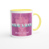 Her Love - Ceramic Mug