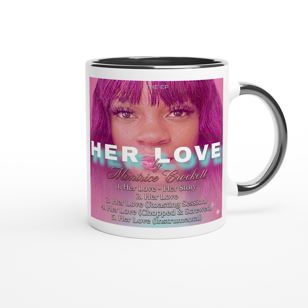Her Love - Ceramic Mug