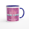 Her Love - Ceramic Mug