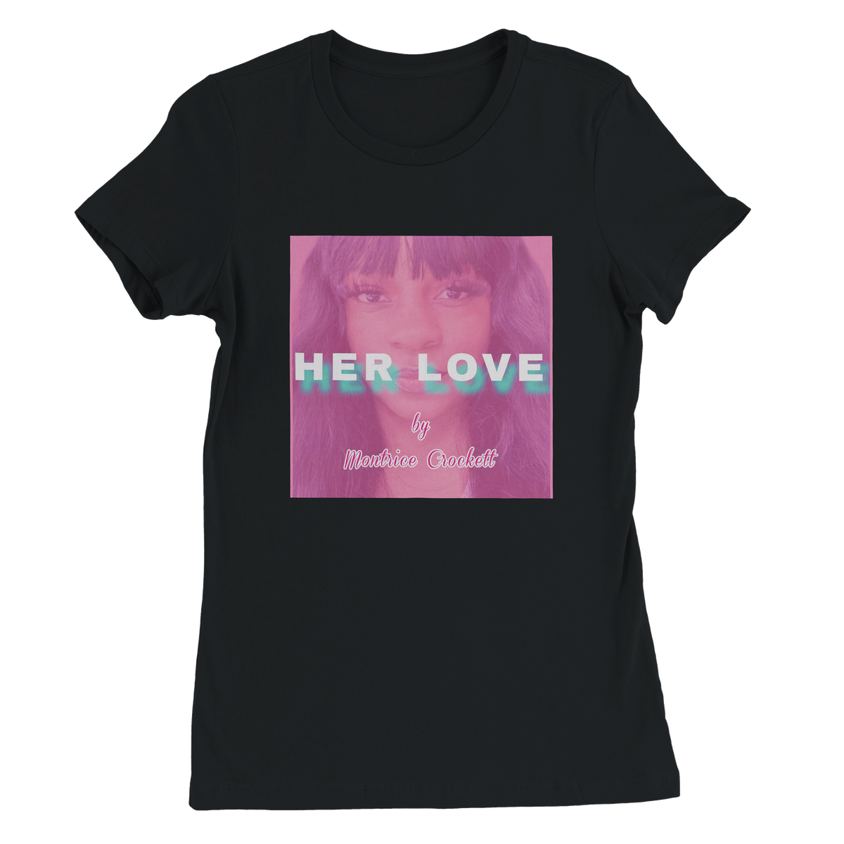 Her Love - Women’s Cut T-Shirt