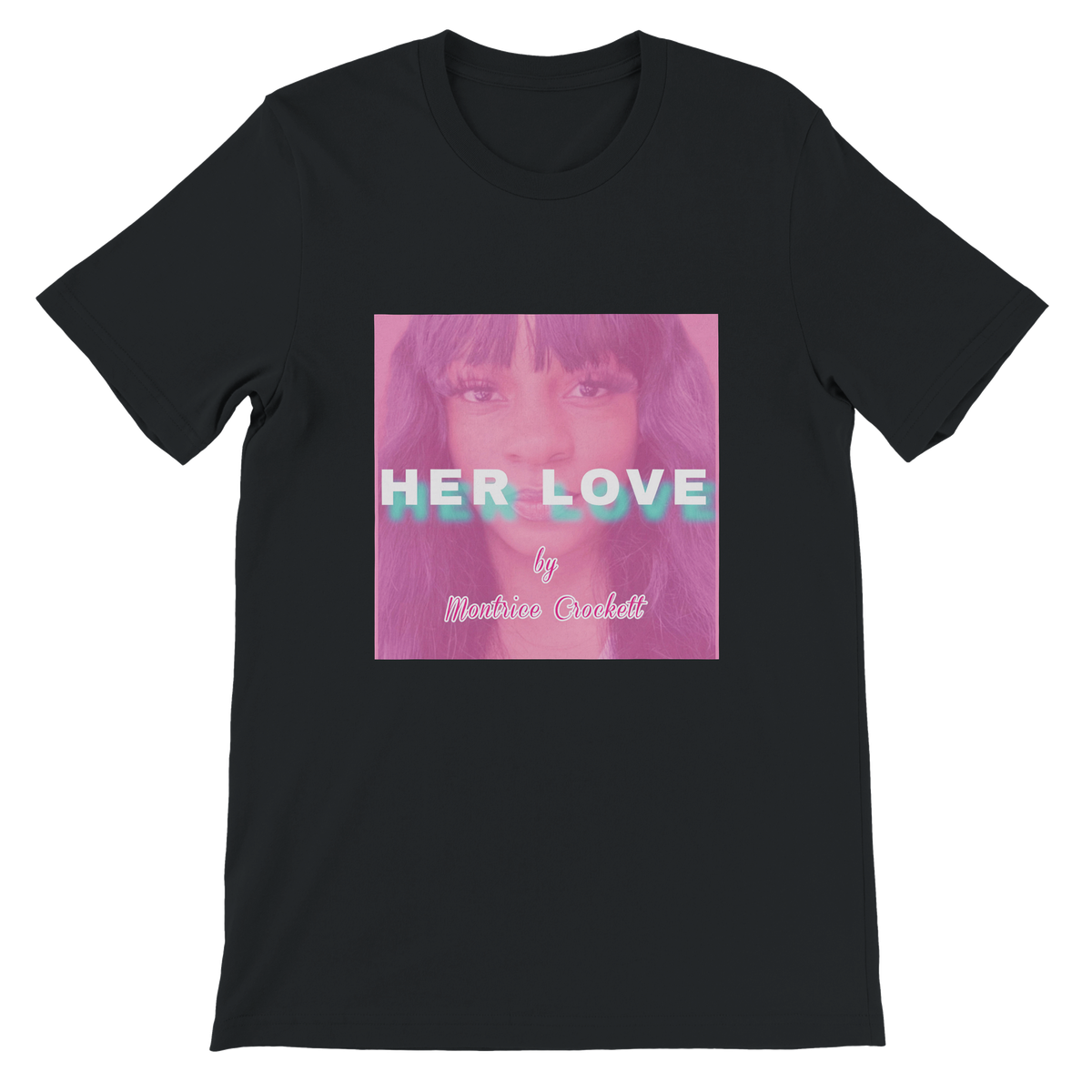 Her Love - Unisex T-Shirt