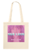 Her Love - Tote bag
