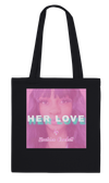 Her Love - Tote bag