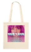 Her Love - Tote bag