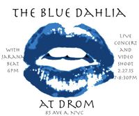 Dahlia Dumont - The Blue Dahlia LIVE MUSIC VIDEO SHOOT plus Jarana Beat at DROM, NYC!