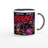 BOUNCE - Ceramic Mug