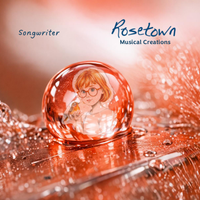 Songwriter by Rosetown Musical Creations