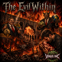The Evil Within by Virus Inc