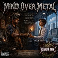 Mind Over Metal by Virus Inc
