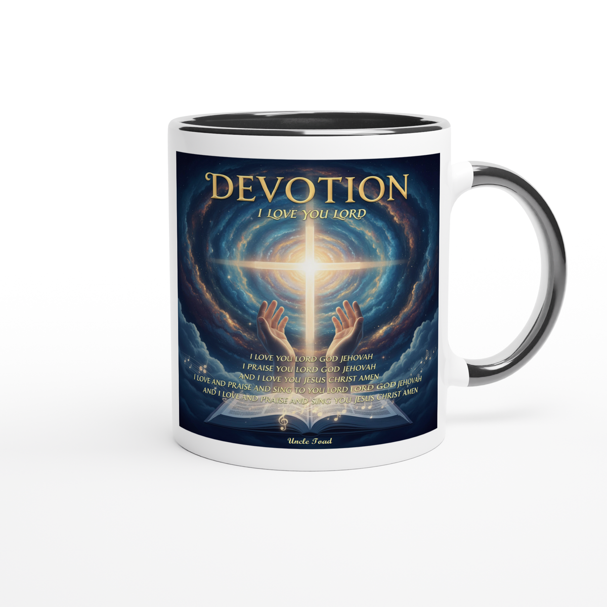 Devotion I love you LORD GOD JEHOVAH - Ceramic Mug