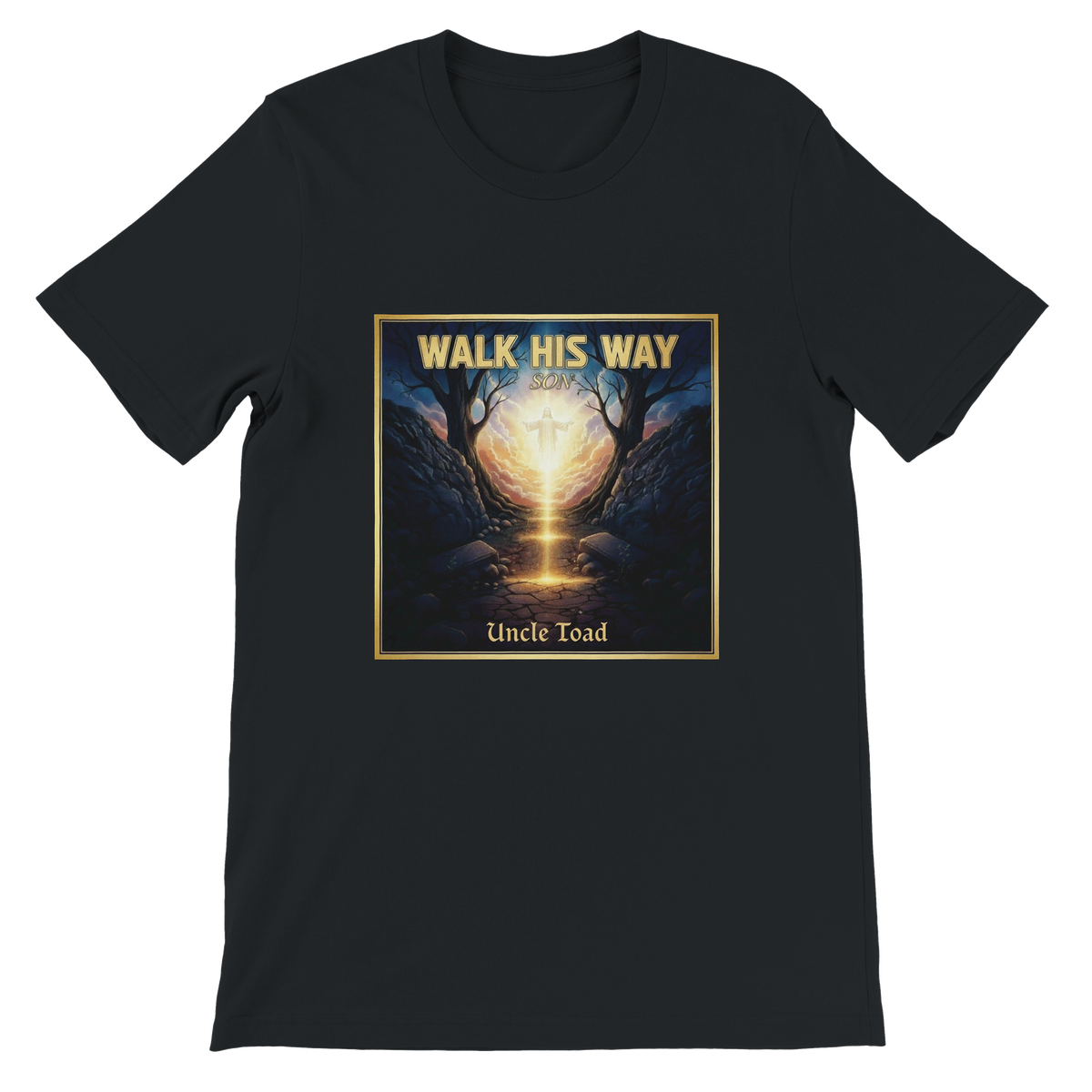 Walk HIS Way - Unisex T-Shirt