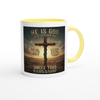 He is GOD - Ceramic Mug