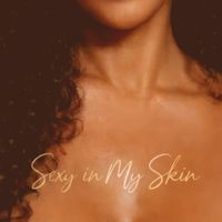 Sexy in My Skin by Gianni