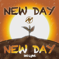 New Day New Day by inClyne (beat by DopeBoyzMuzic) by inClyne (beat by DopeBoyzMuzic)