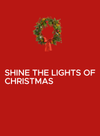 Shine the Lights of Christmas Fa-la-la-la-la