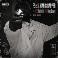 #95Grind #10ToesDown  by 69eLiLMANdaRAPPER