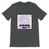 POSH SZN vol.1 - Unisex T-Shirt