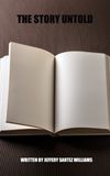 The Story Untold