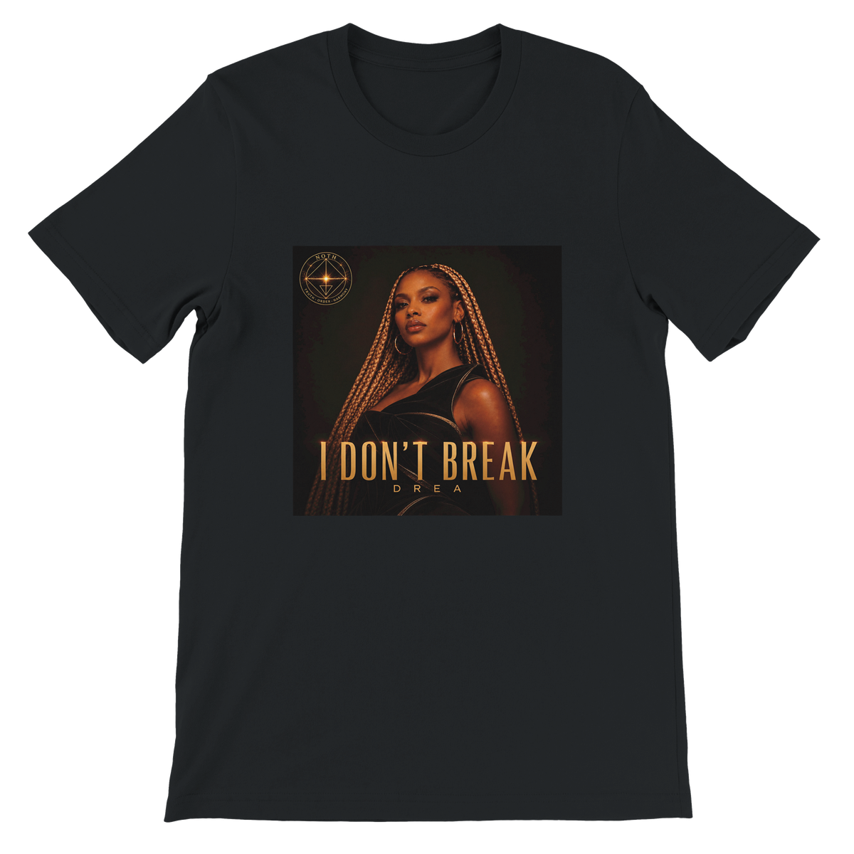 I Don't Break - Unisex T-Shirt